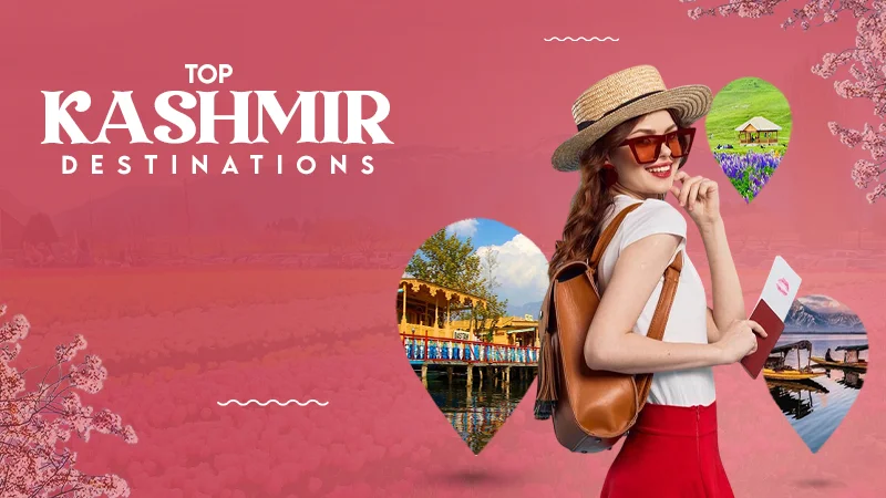 TOP KASHMIR DESTINAIONS